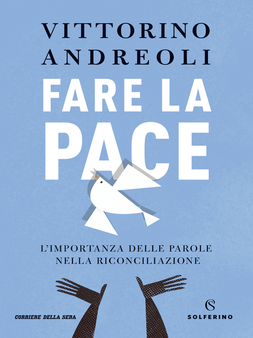 Title details for Fare la pace by Vittorino Andreoli - Available